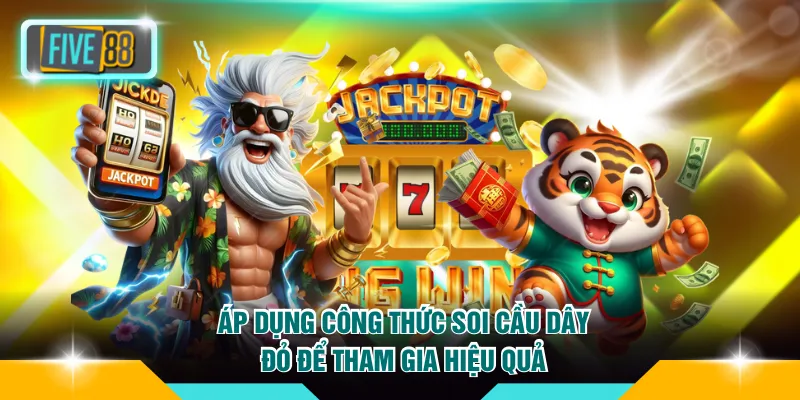 Tool Hack Nổ Hũ FIVE88 Và Những Rủi Ro Tiềm Ẩn 4 Áp dụng công thức soi cầu dây đỏ để tham gia hiệu quả